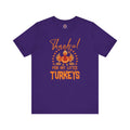 Thankful For My Little Turkeys T-Shirt