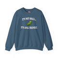 It's Not Small Crewneck Sweatshirt