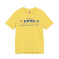 Unsalted Butter T-Shirt