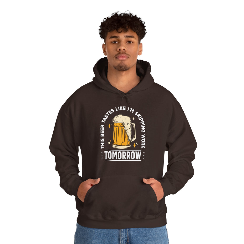 Skipping Work Tomorrow Hooded Sweatshirt