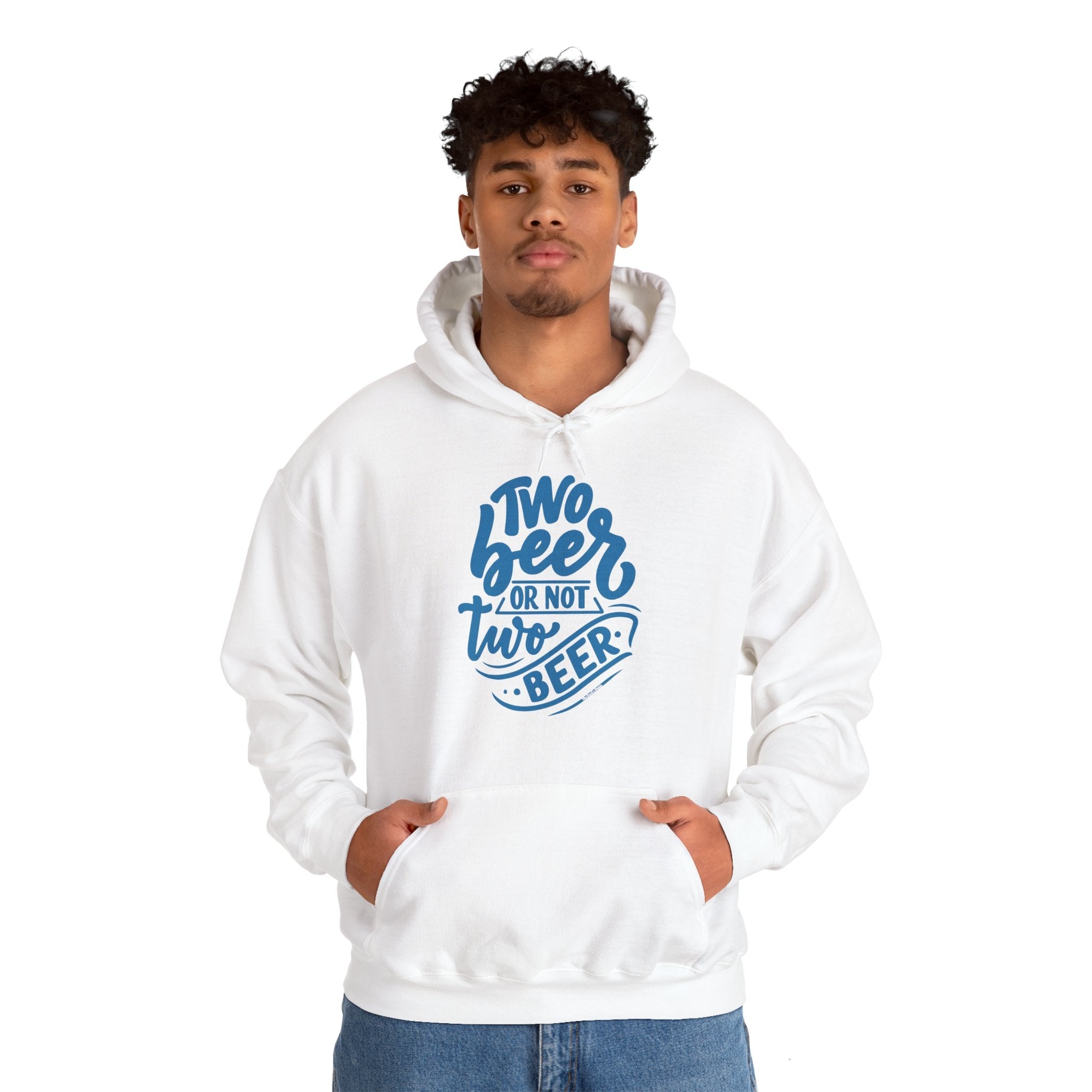 Two Beer or Not Two Beer Hooded Sweatshirt