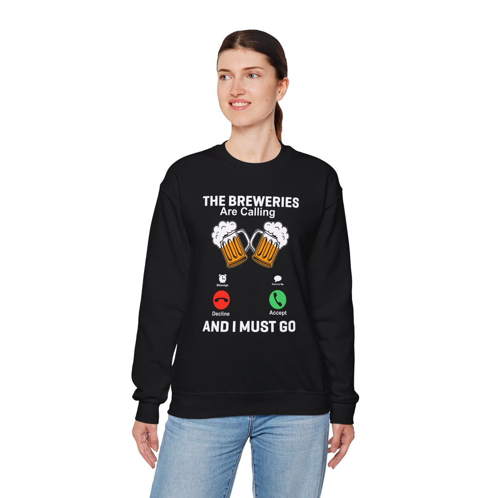 The Breweries Are Calling Crewneck Sweatshirt
