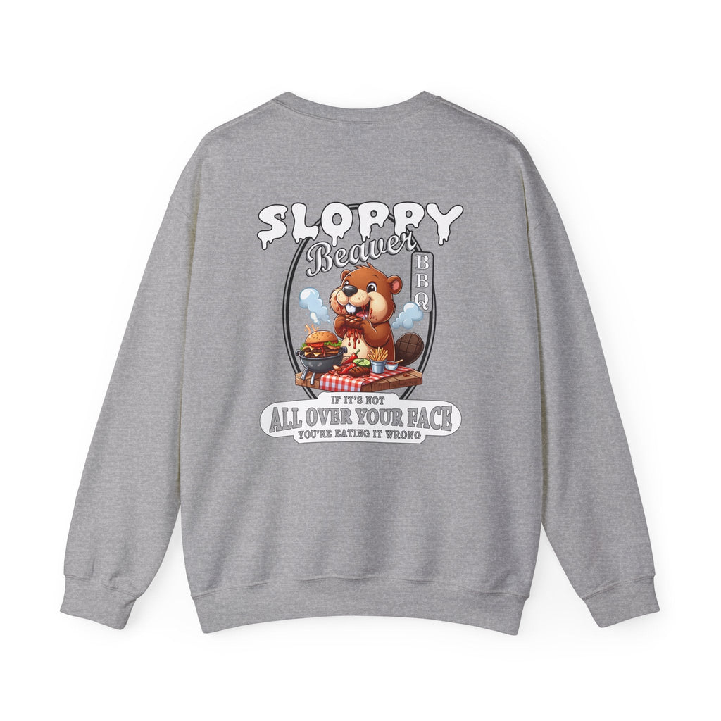 Sloppy Beaver BBQ Back Crewneck Sweatshirt