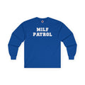 MILF Patrol Long Sleeve Tee