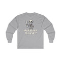 Wanna Bone Long Sleeve Tee