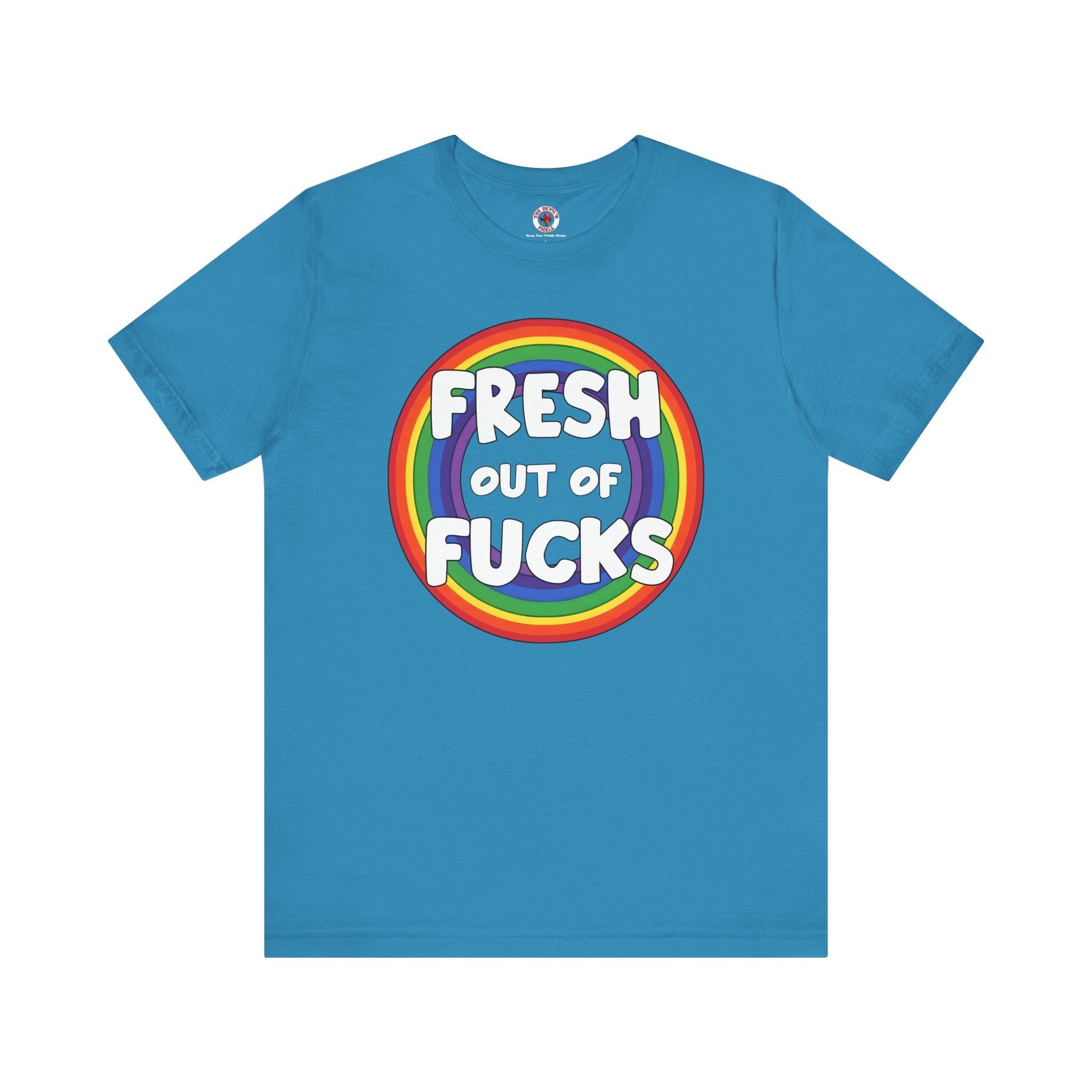 Fresh Out Of Fucks T-Shirt