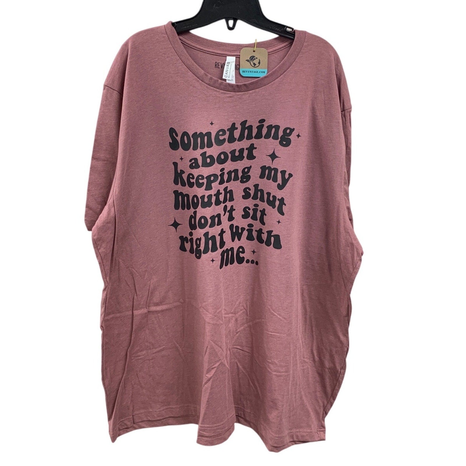 New Hand Printed Womens 4XL Keeping My Mouth Shut Dont Sit Right With Me T Shirt