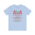 Dear Santa All I Want Is a Fat Bank Account T-Shirt