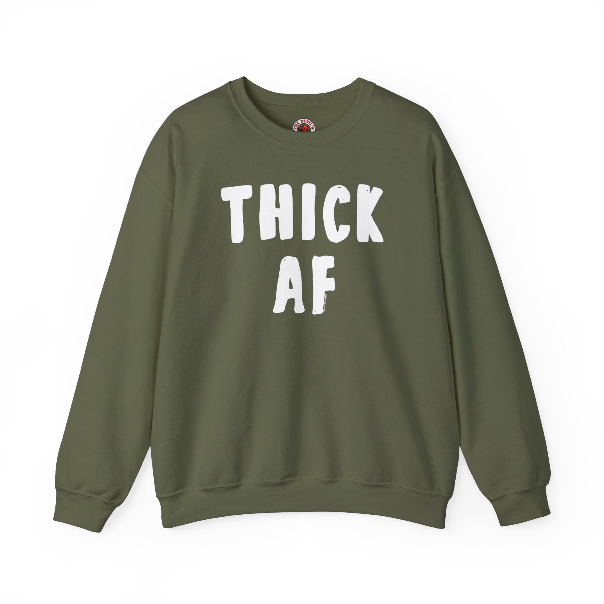 Thick AF Crewneck Sweatshirt