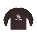 Fuck Off Finger Long Sleeve Tee