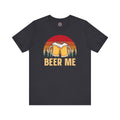 Beer Me T-Shirt