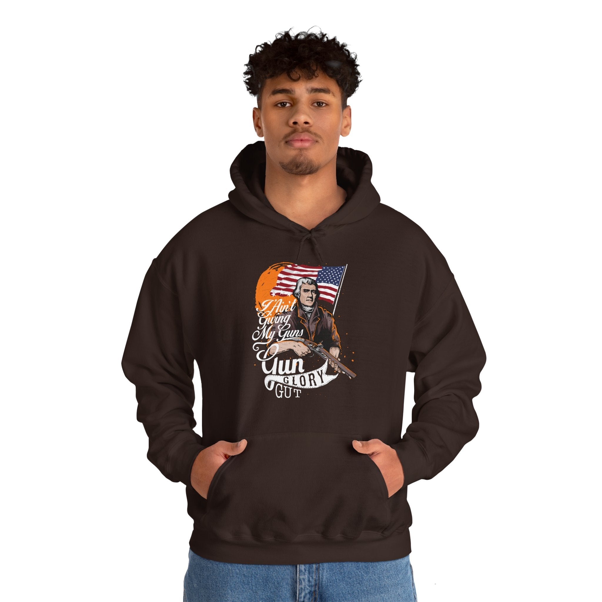I Ain't Giving My Guns Hooded Sweatshirt