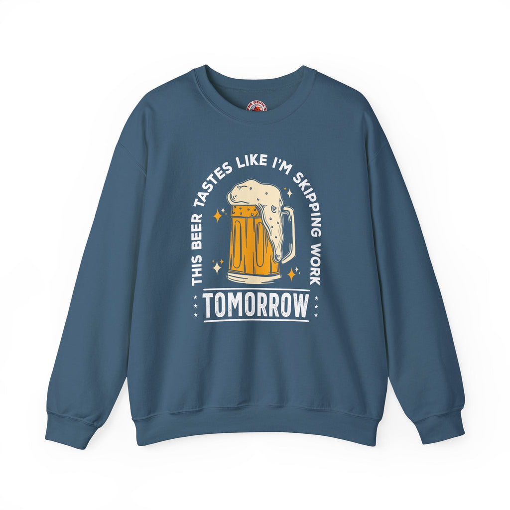 Skipping Work Tomorrow Crewneck Sweatshirt