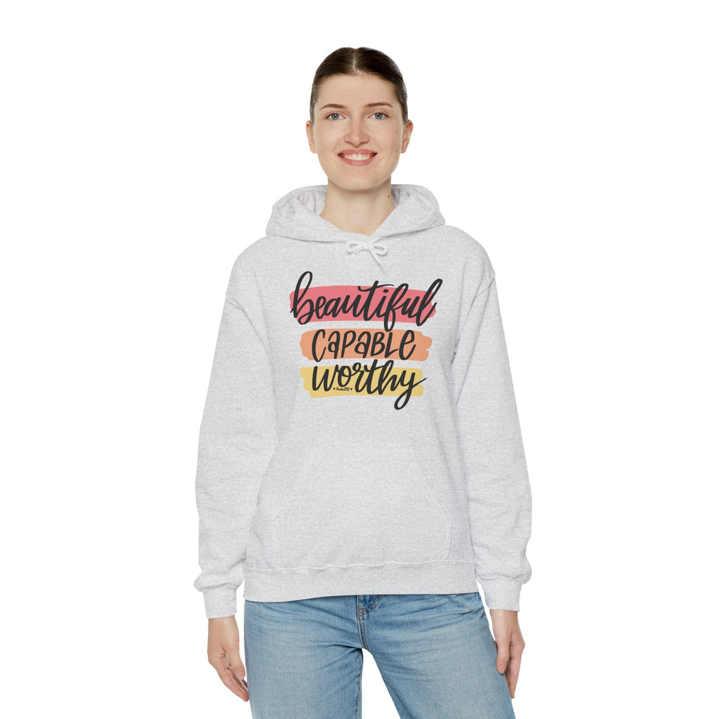 Beautiful Capable Worthy Hooded Sweatshirt