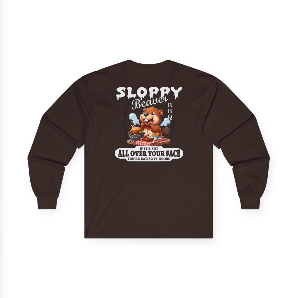 Sloppy Beaver BBQ Back Long Sleeve Tee