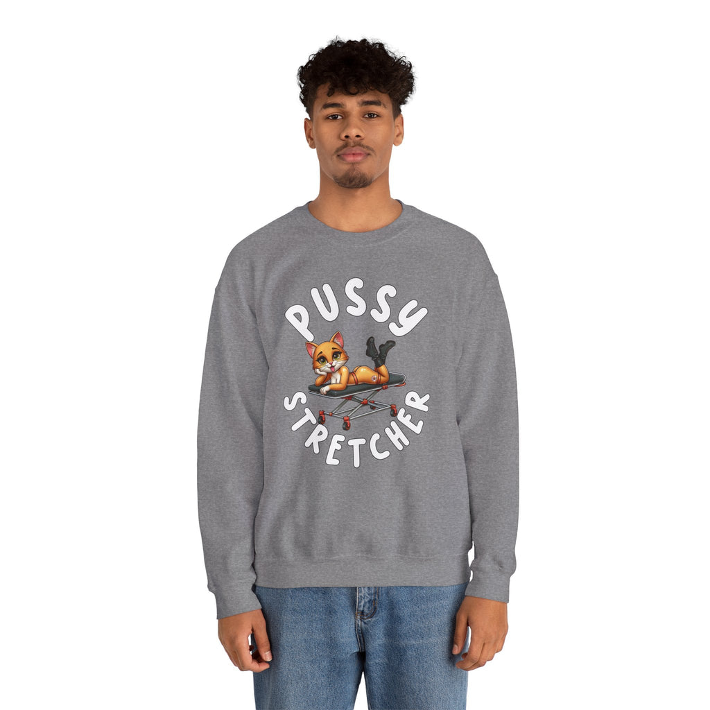 Pussy Stretcher Crewneck Sweatshirt
