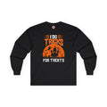 I Do Tricks For Treats Long Sleeve Tee