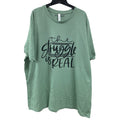 New Hand Printed Womens 3XL The Struggle Is Real Short Sleeve PolyCotton T-Shirt