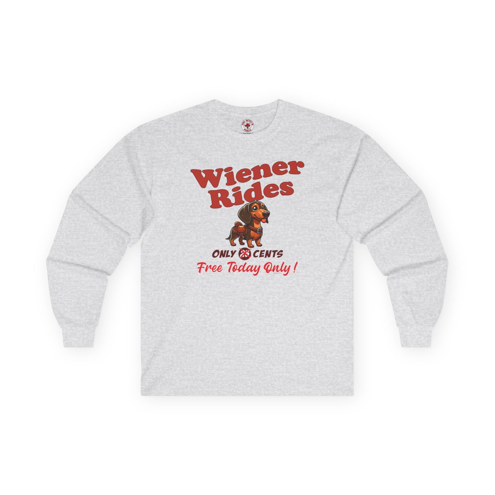 Free Wiener Rides Long Sleeve Tee