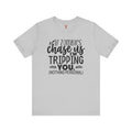 If Zombies Chase Us T-Shirt