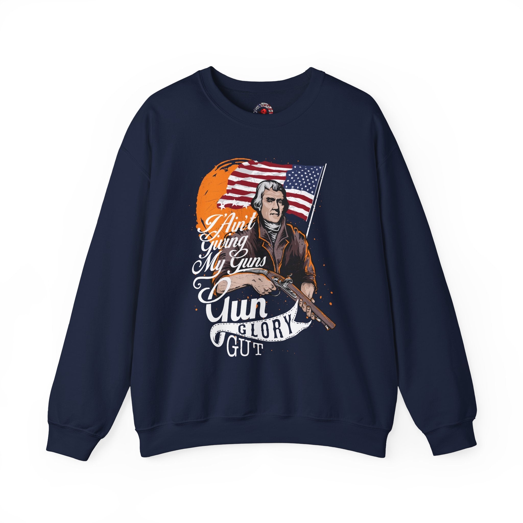 I Ain't Giving My Guns Crewneck Sweatshirt