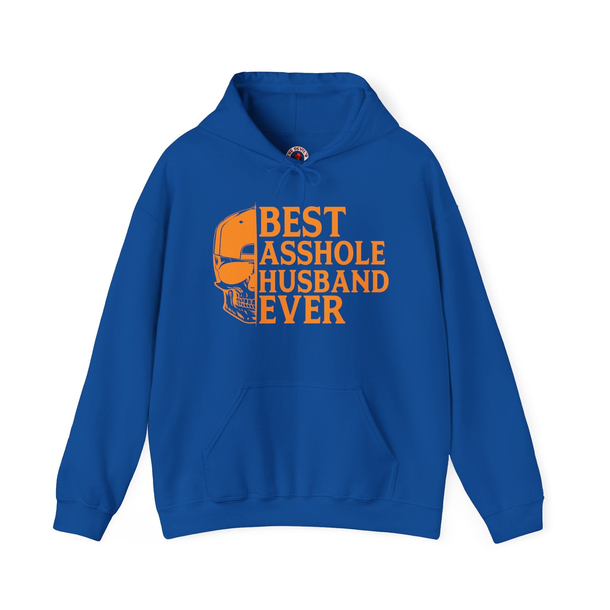 Best Asshole Husband Ever Hooded Sweatshirt