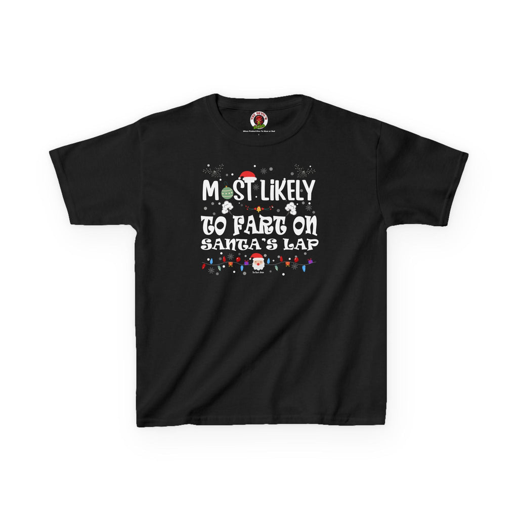 Most Likely To Fart On Santa's Lap Kids Tee