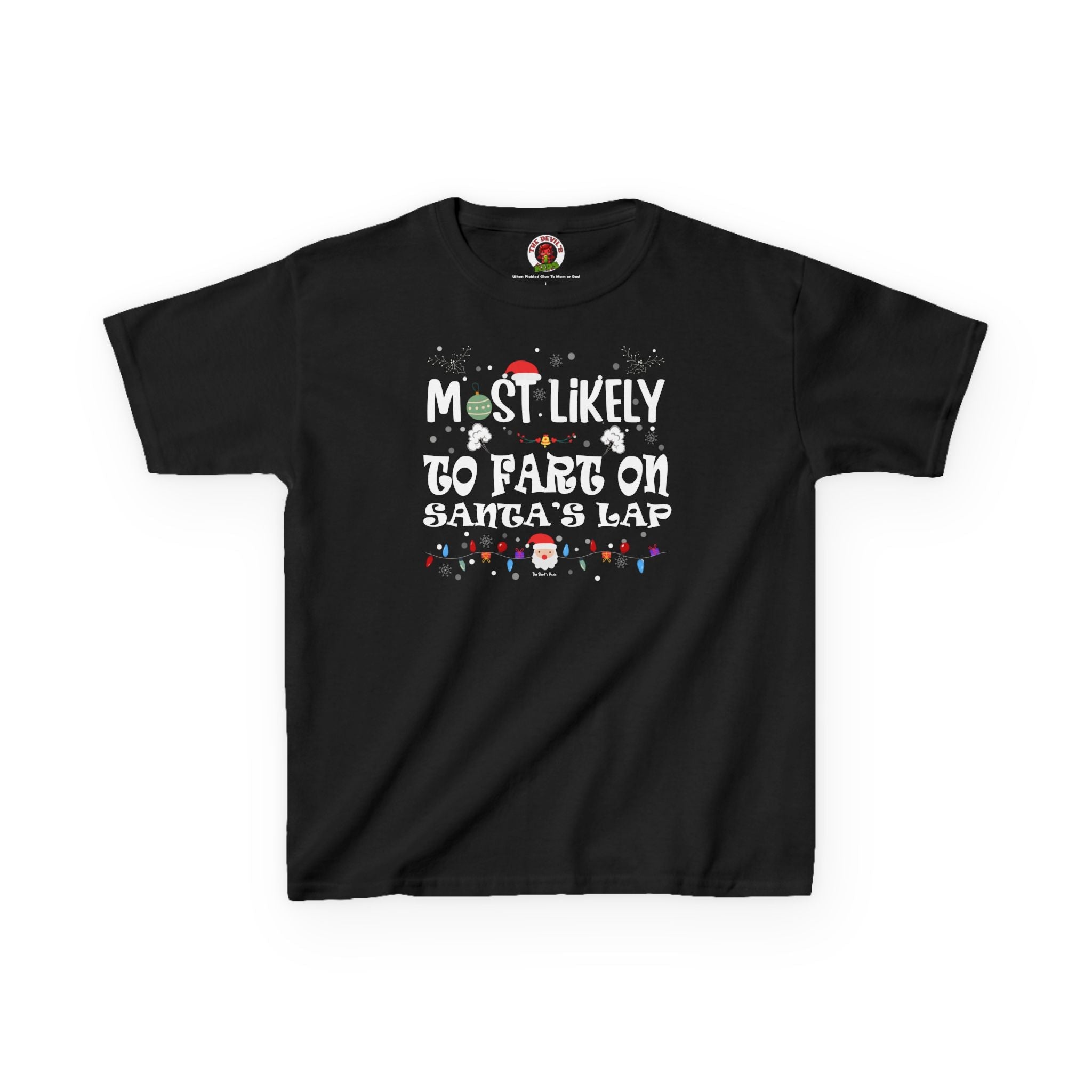 Most Likely To Fart On Santa's Lap Kids Tee