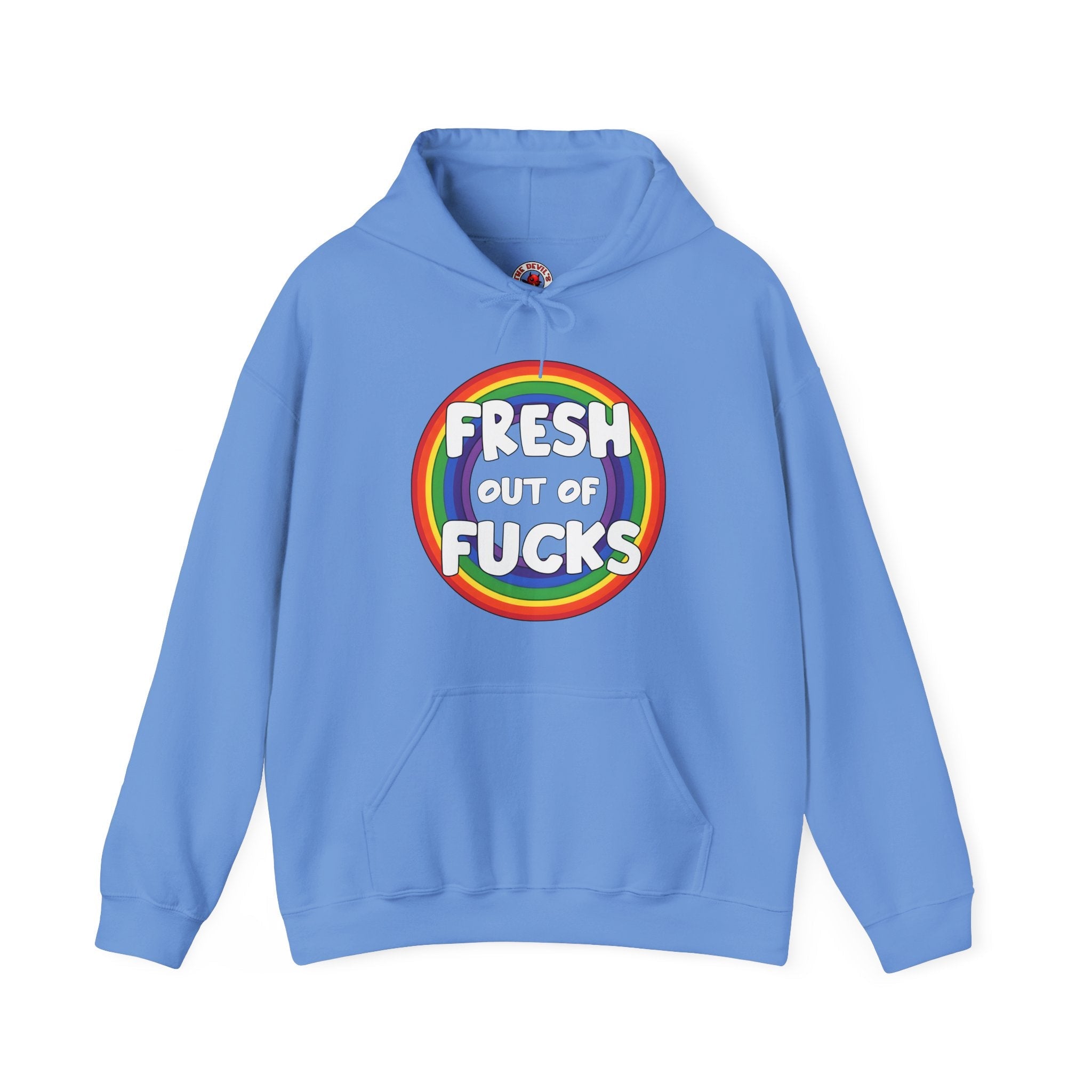 Fresh Out Of Fucks Hooded Sweatshirt