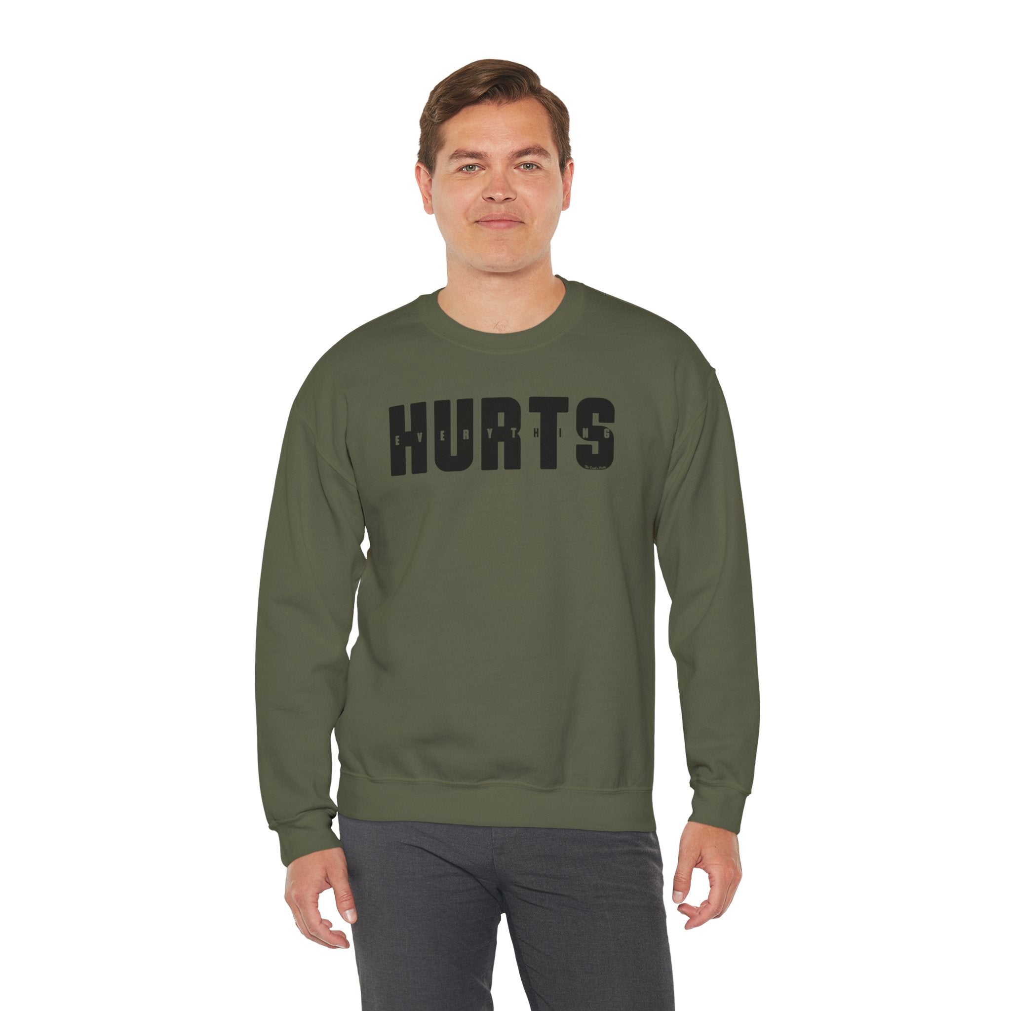Everything Hurts Crewneck Sweatshirt