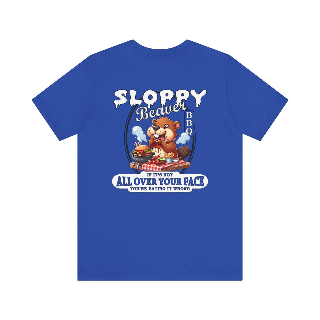 Sloppy Beaver BBQ Back T-Shirt