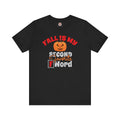 Fall Is My Second Favorite F Word T-Shirt