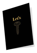 Naughty Notes -  Let's Screw Greeting Card