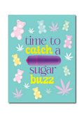 Naughtyvibes "Sugar Buzz" Greeting Card