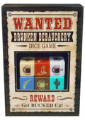 Wanted: Drunken Debauchery Dice Game